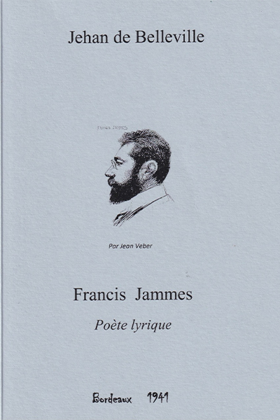 Francis Jammes, poète lyrique