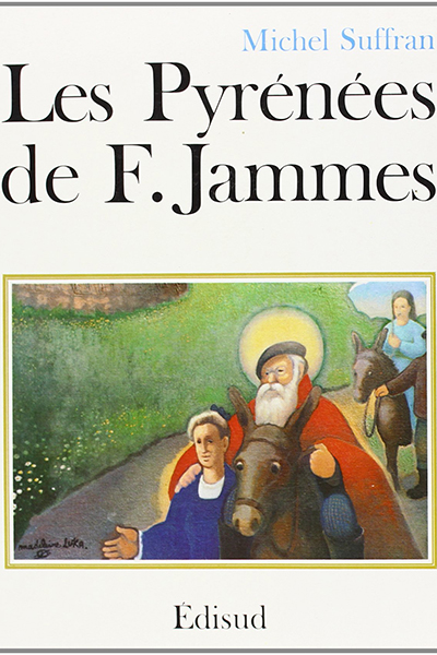 Les Pyrénées de Francis Jammes