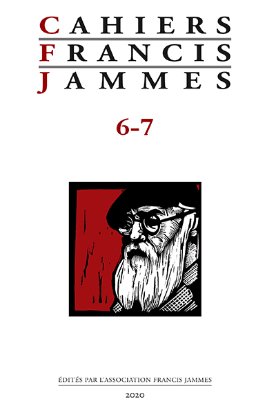 Cahiers Francis Jammes N° 6-7 - (Septembre 2020)