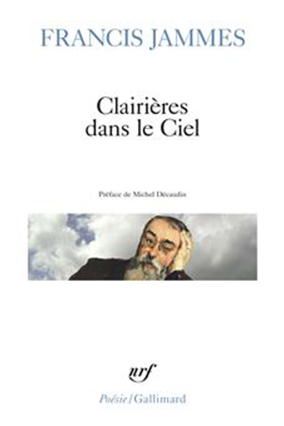 Clairières dans le Ciel (Ed. Gallimard)